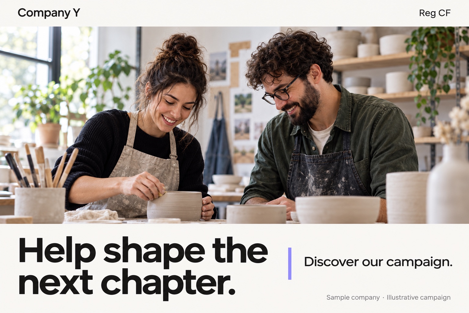 Company Y — Reg CF. Fictional sample fundraising mailer: Help shape the next chapter. Discover our campaign.